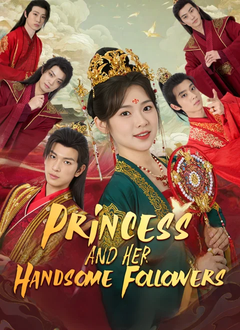 Princess and Her Handsome Followers Dubbed
