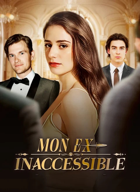[Doublé]Mon ex inaccessible