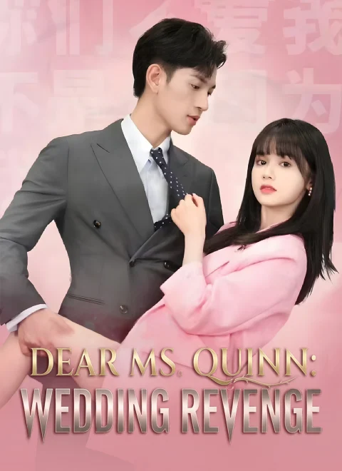 Dear Ms. Quinn: Wedding Revenge