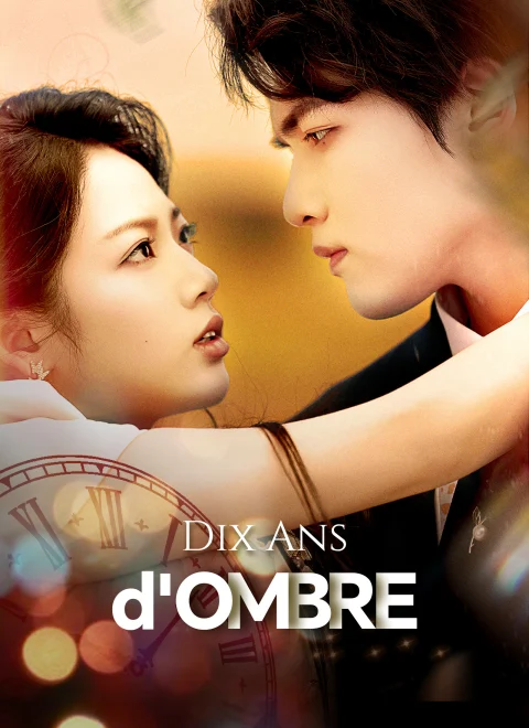 Dix Ans d’Ombre