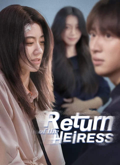 Return of the Heiress