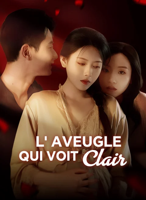 L’Aveugle qui Voit Clair