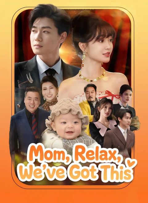 Mom, Relax, We’ve Got This