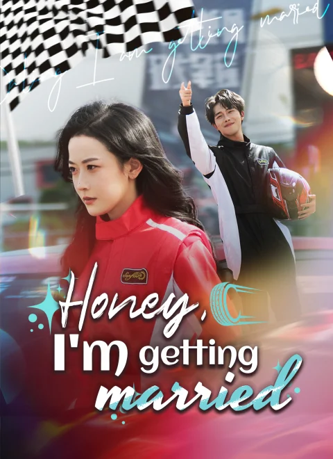 Honey, I’m getting married