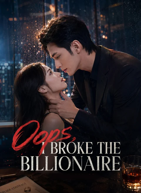 Oops, I Broke the Billionaire
