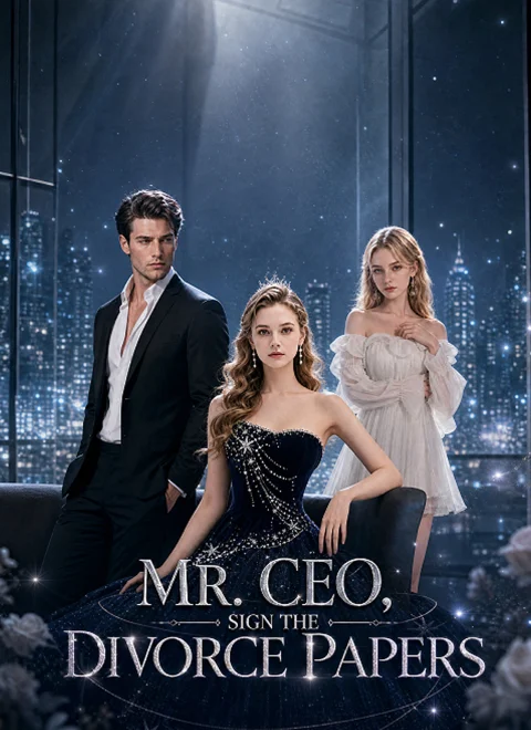 Mr. CEO, Sign the Divorce Papers