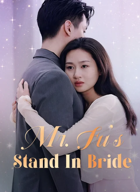 Mr. Fu’s Stand-in Bride(Subtitled Version)