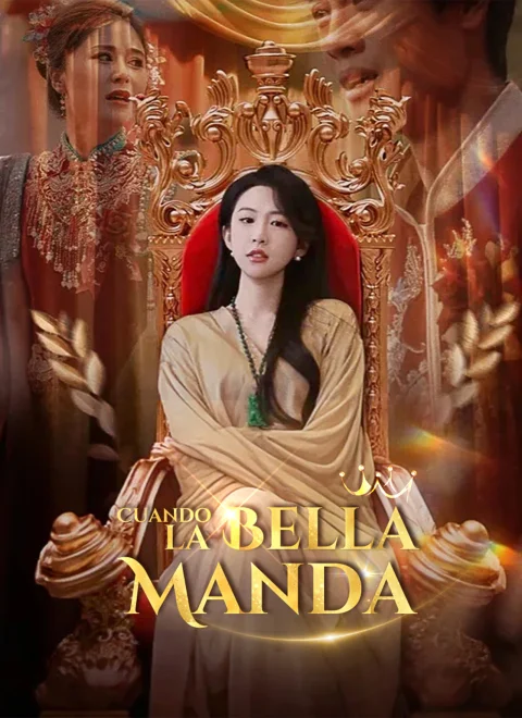 Cuando la Bella Manda