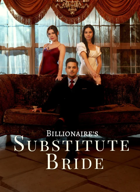 Billionaire’s Substitute Bride