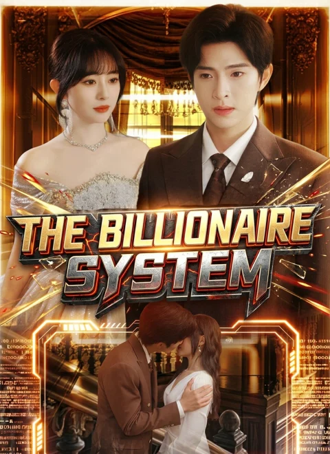 The Billionaire System