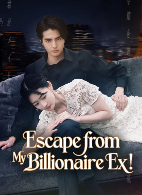 Escape from My Billionaire Ex