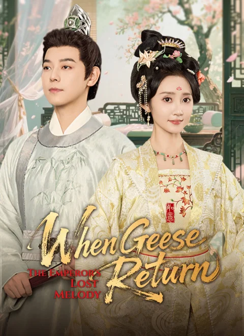 When Geese Return: The Emperor’s Lost Melody