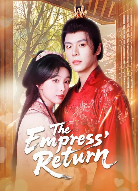 The Empress’ Return