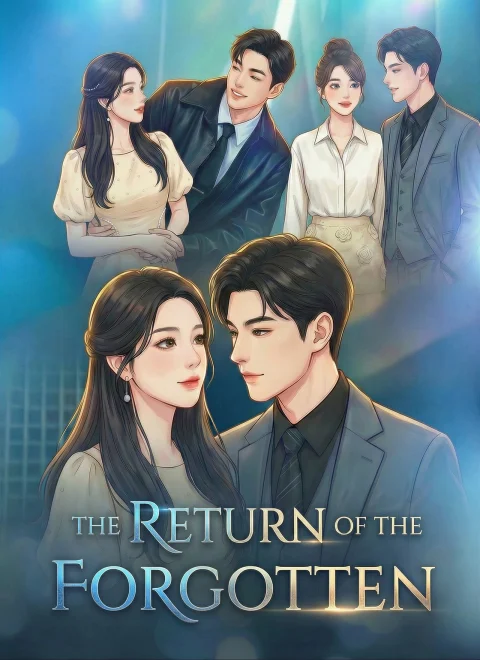 The Return of the Forgotten