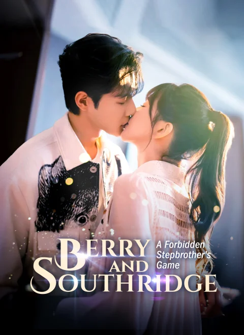 Berry and Southridge: A Forbidden Stepbrother’s Game