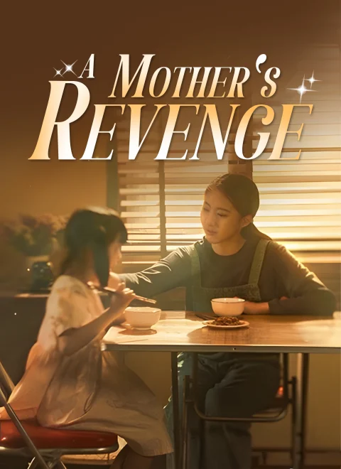 A Mother’s Revenge