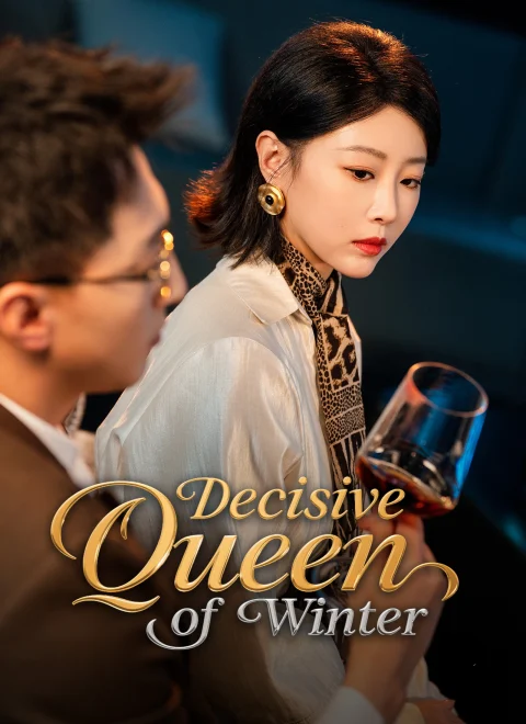 Decisive Queen of Winter Dubbed