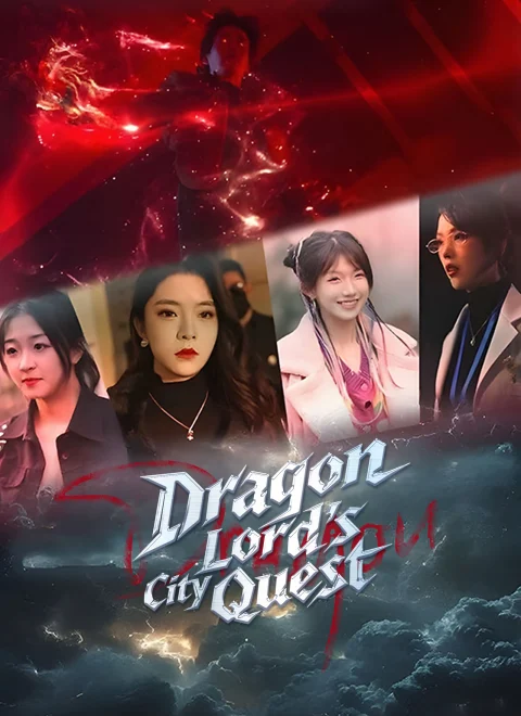 Dragon Lord’s City Quest