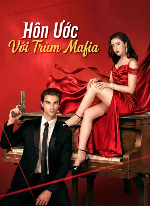 Hôn Ước Với Trùm Mafia