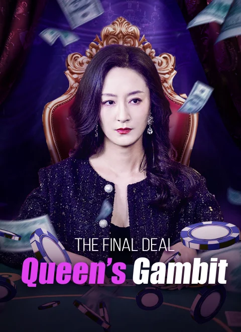 Queen’s Gambit: The Final Deal