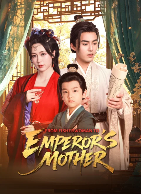 From Fisherwoman to Emperor’s Mother