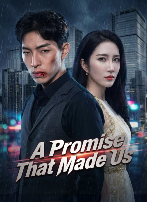 A Promise That Made Us