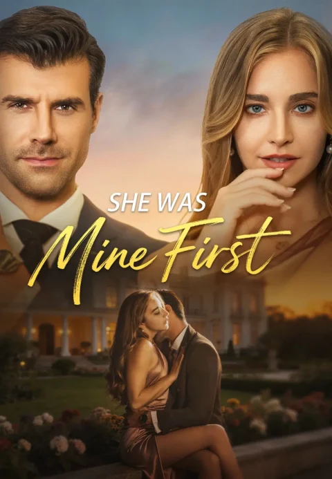 She Was Mine First