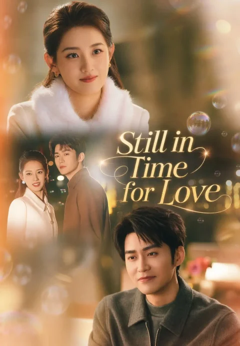 Still in Time for Love
