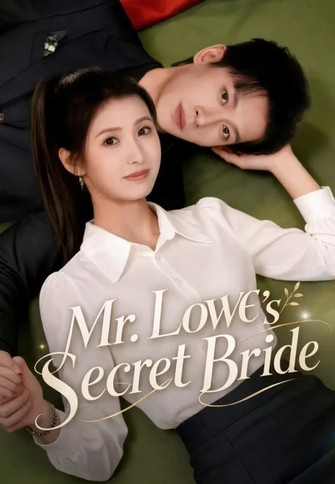 Mr. Lowe’s Secret Bride