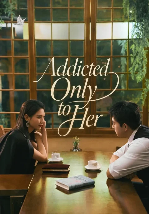 Addicted Only to Her