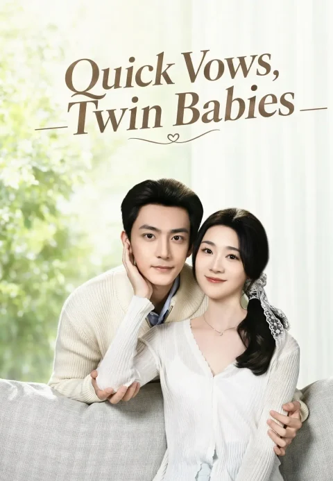 Quick Vows, Twin Babies