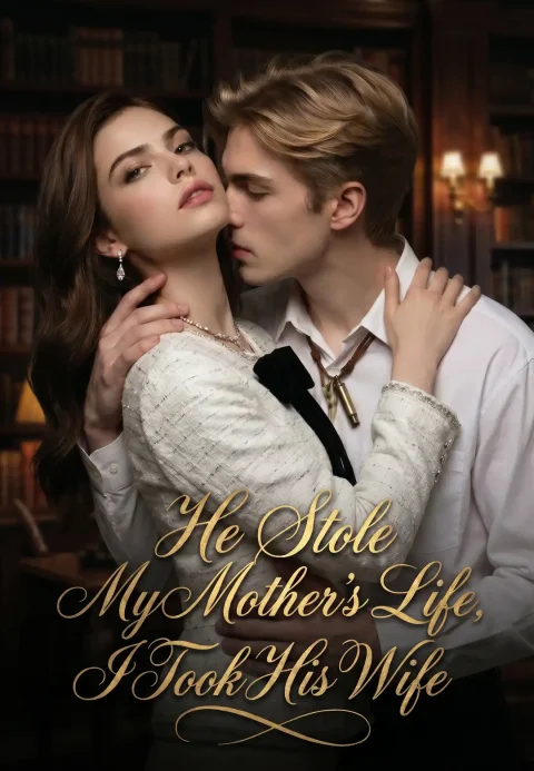 He took my mother’s life, I took his wife