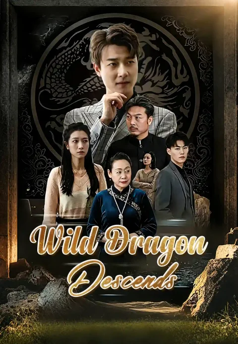 Wild Dragon Descends