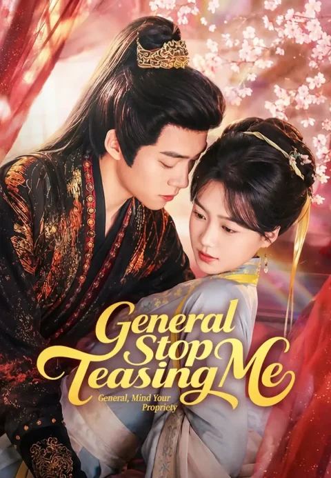 General, Stop Teasing Me