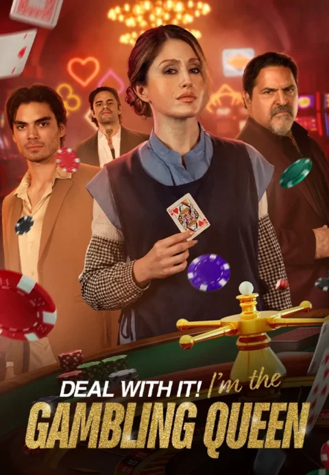 Deal with it! I’m the Gambling Queen