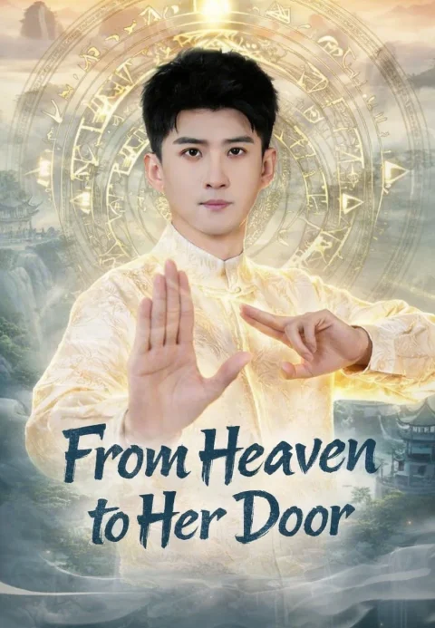 From Heaven to Her Door