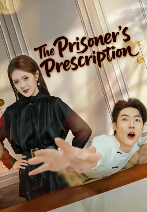 The Prisoner’s Prescription