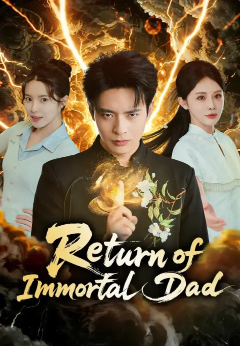 Return of Immortal Dad