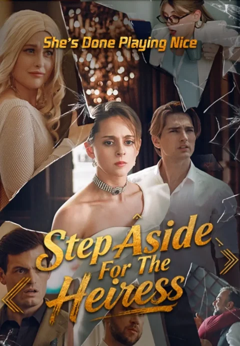 Step Aside for the Heiress