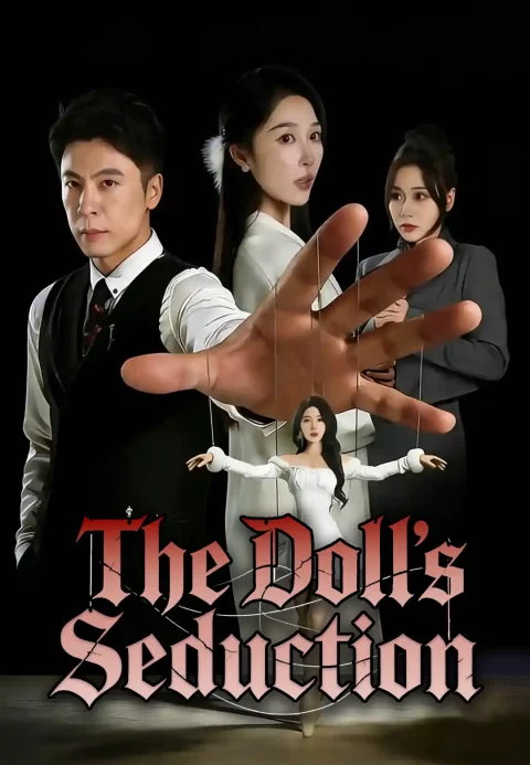 The Doll’s Seduction