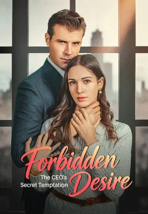 Forbidden Desire:The CEO’s Secret Temptation