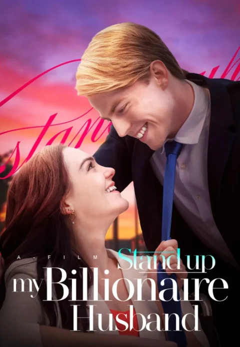 Stand Up!My Billionaire Husband