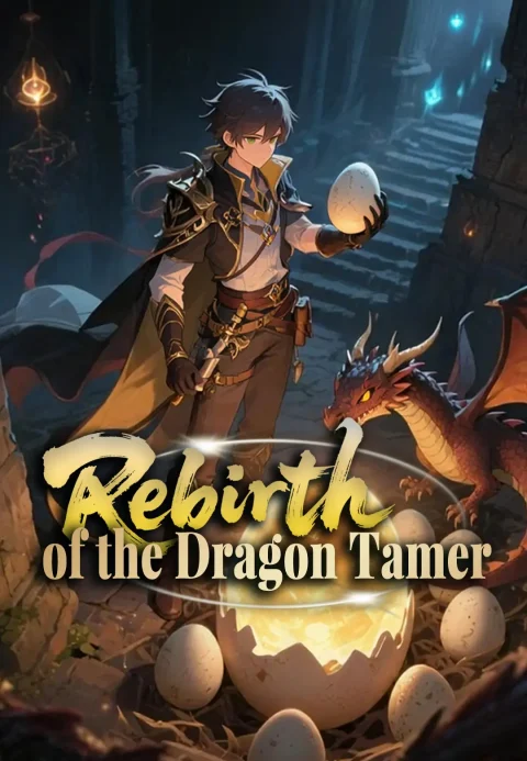 Rebirth of the Dragon Tamer