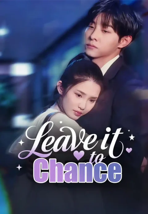 Leave it to Chance