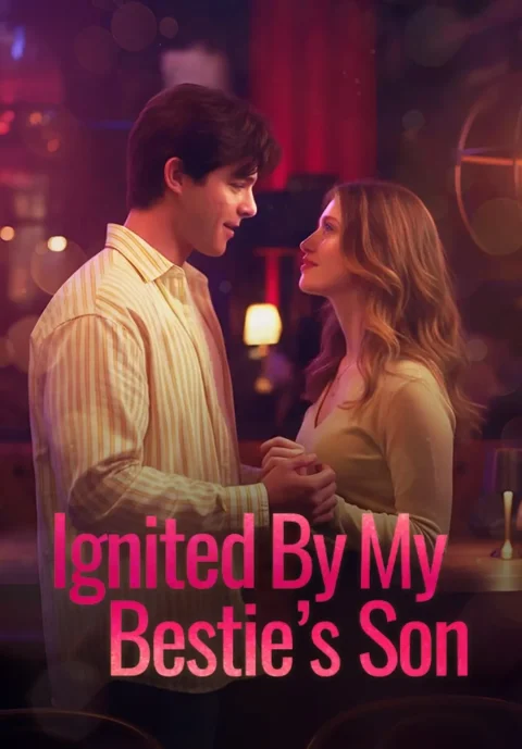 Ignited By My Bestie’s Son