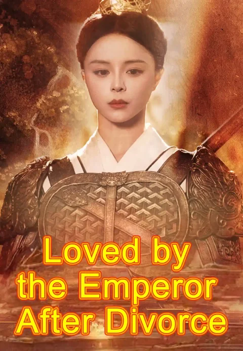 Loved by the Emperor After Divorce
