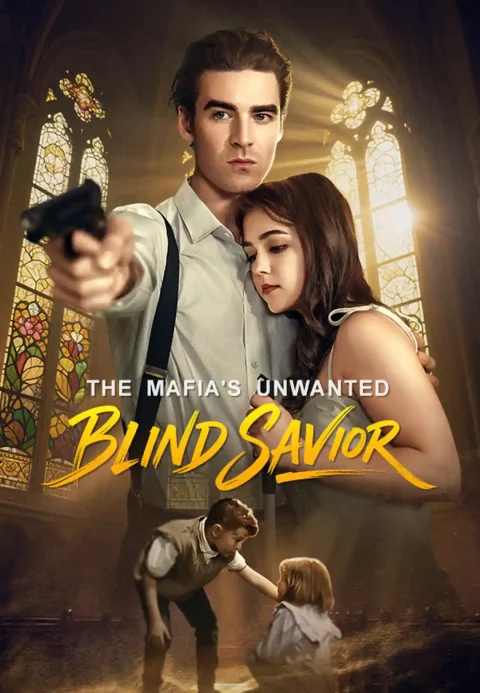 The Mafia’s Unwanted Blind Savior