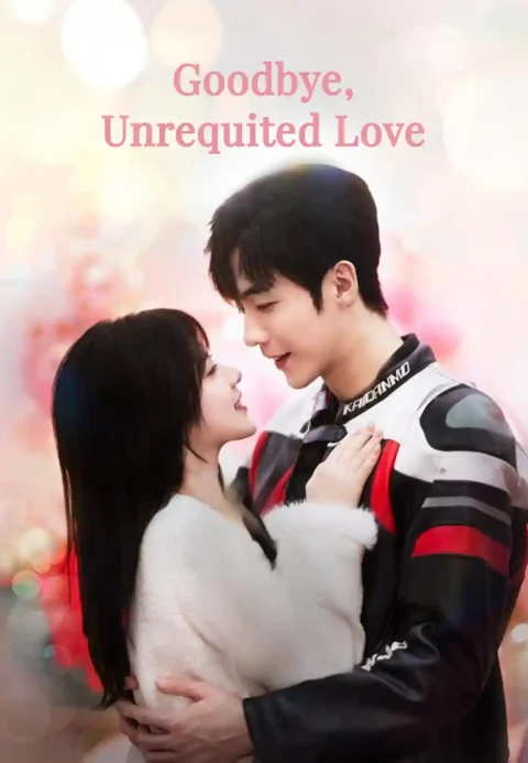 Goodbye, Unrequited Love