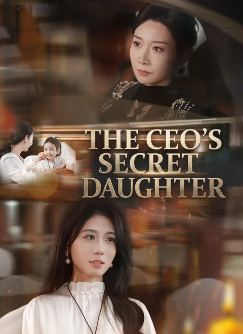 The CEO’s Secret Daughter