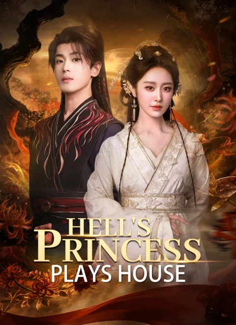 Hell’s Princess Plays House